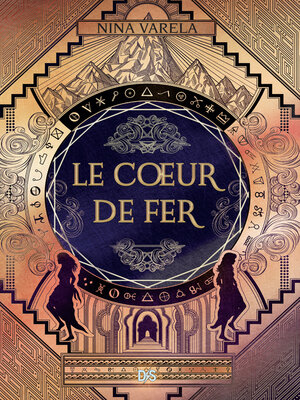 cover image of Le Coeur de fer (ebook)--Tome 02